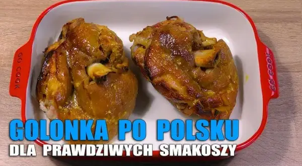 Jak zapeklować golonkę do gotowania, aby była soczysta i smaczna